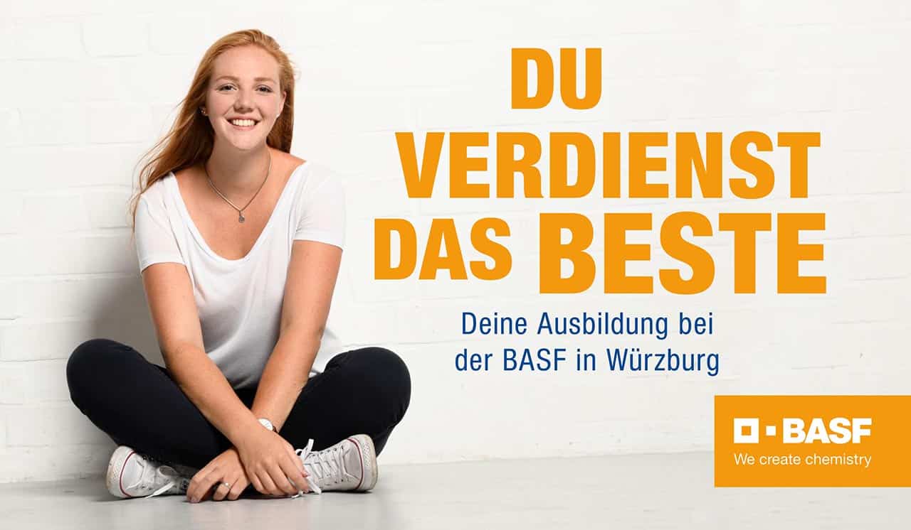 Ausbildungskampagne BASF Würzburg du verdienst das Beste