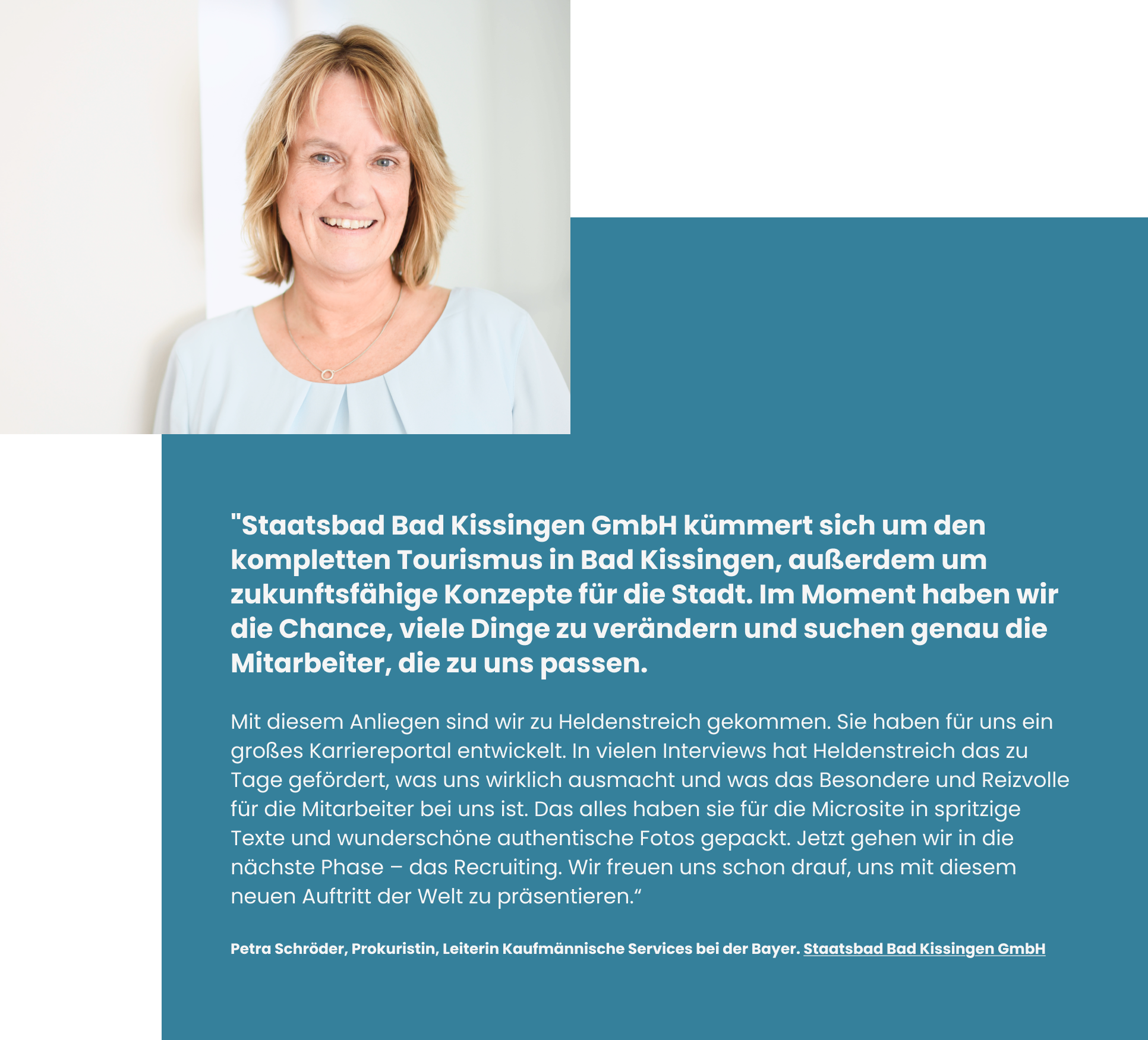 Porträtfoto von Petra Schröder mit danebenstehendem Zitat über die Zusammenarbeit mit Heldenstreich für das Employer-Branding des Staatsbad Bad Kissingen.