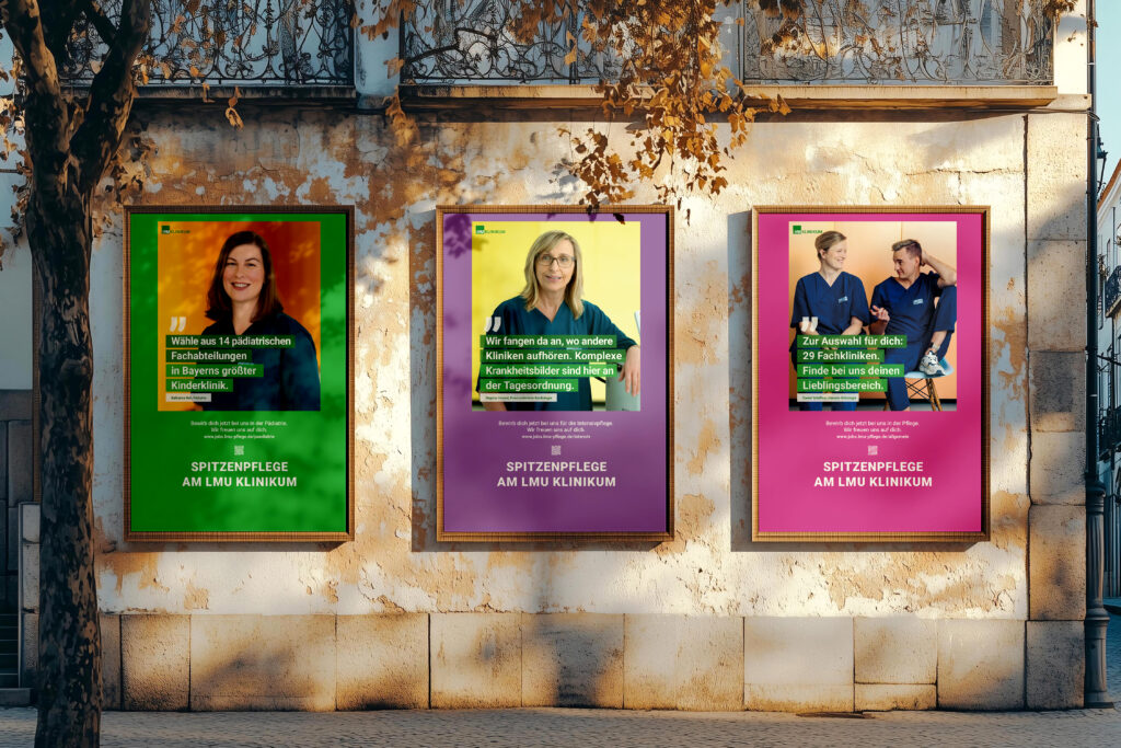 Mockup von drei großformatigen Plakaten der Employer-Branding-Kampagne für das LMU Klinikum München mit authentischen Mitarbeiterzitaten an einer Außenwand.